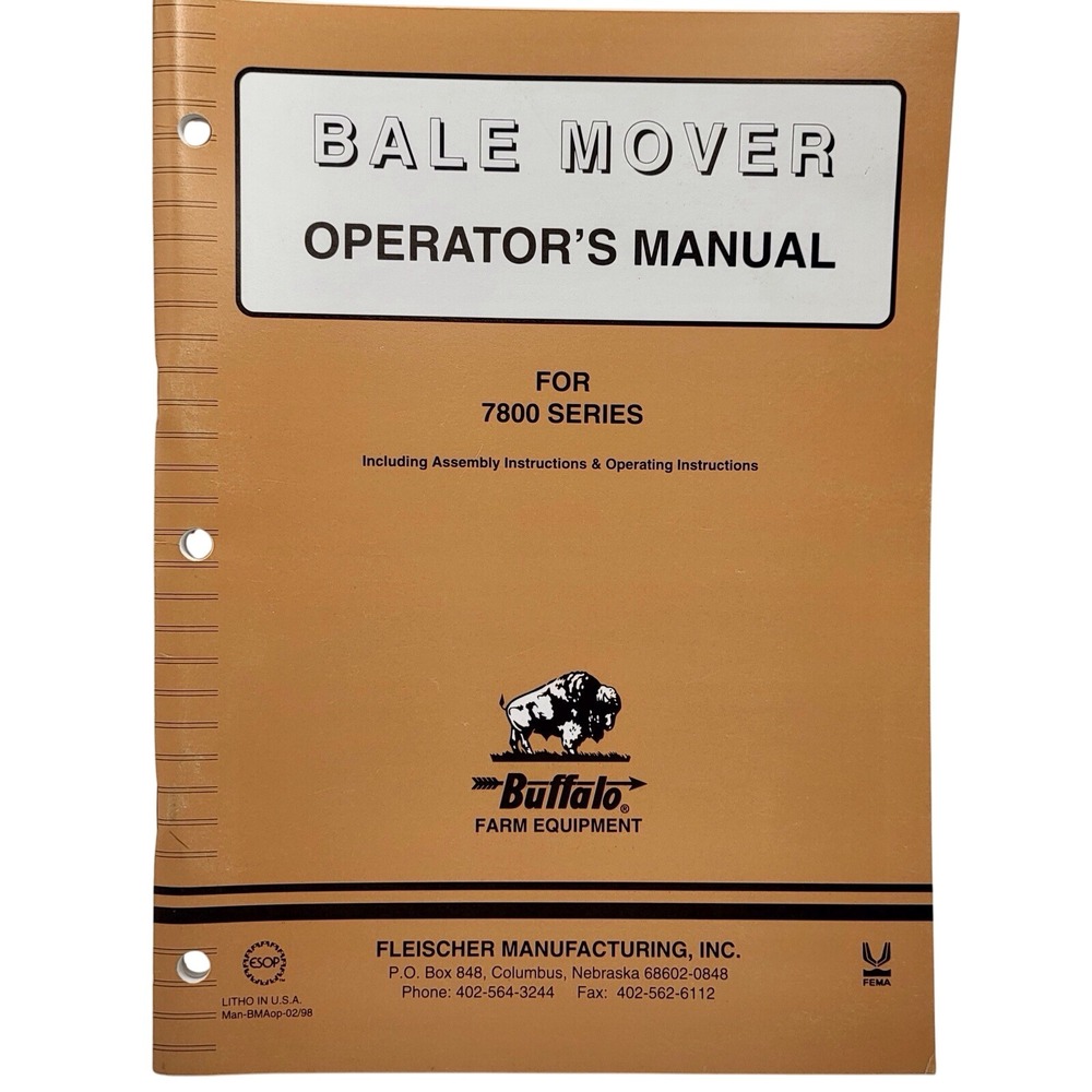 Buffalo, Fleischer Manufacturing 7800 Series Bale Mover Operators Manual